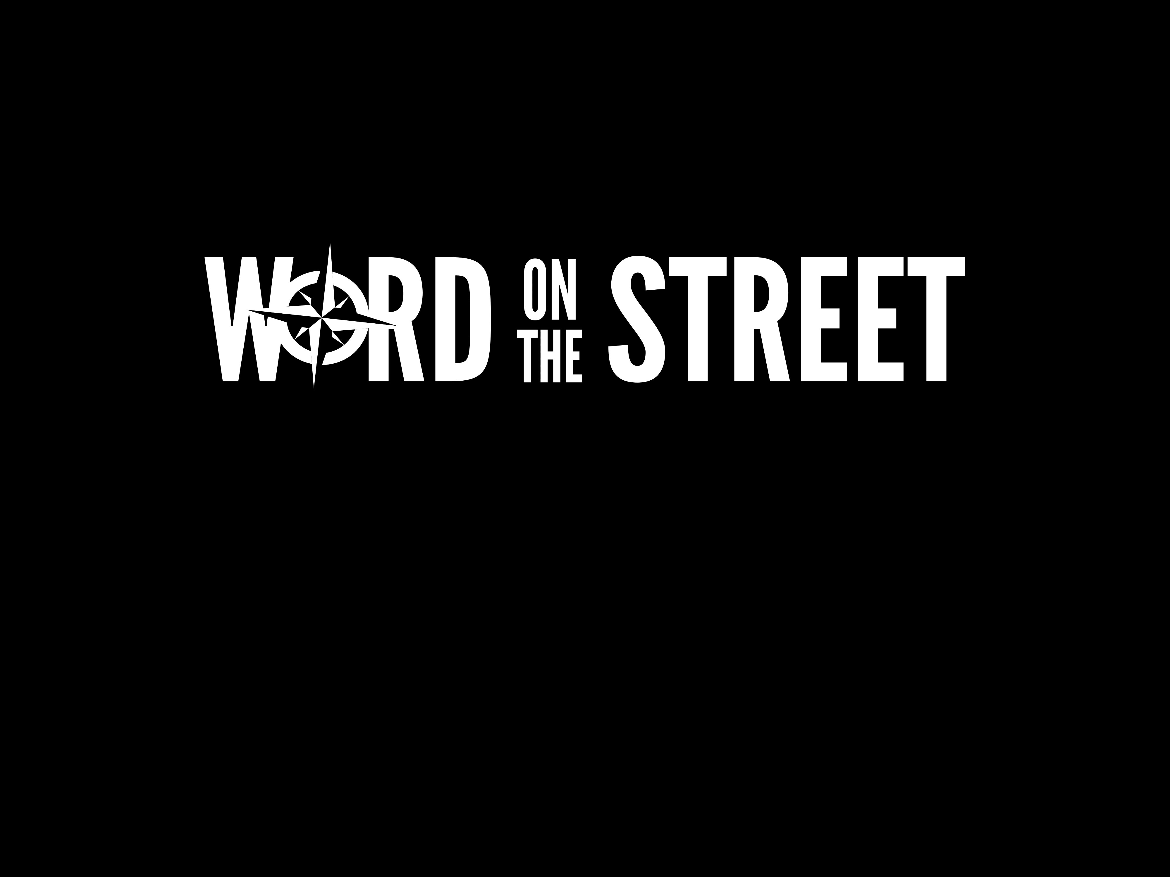 Word on the Street